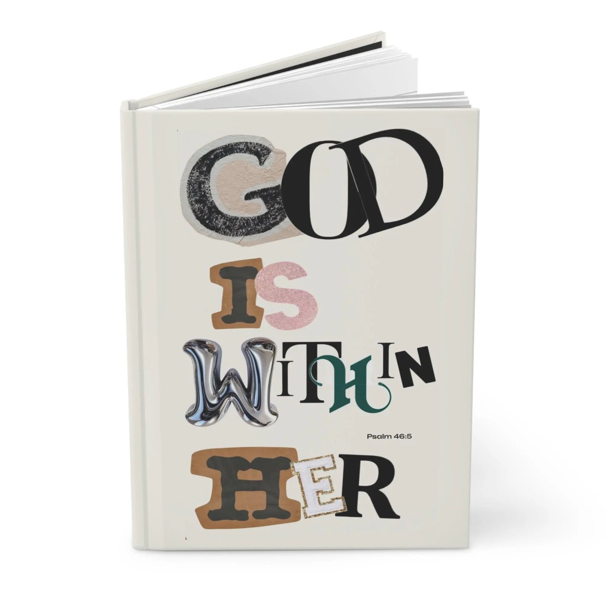 Hardcover Journal — "God Is Within Her" Inspirational Psalm 46:5 Faith Notebook Printify