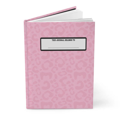 Pink Leopard Hardcover Journal — "This Journal Belongs To" Personalized Notebook for Teens & Women Printify