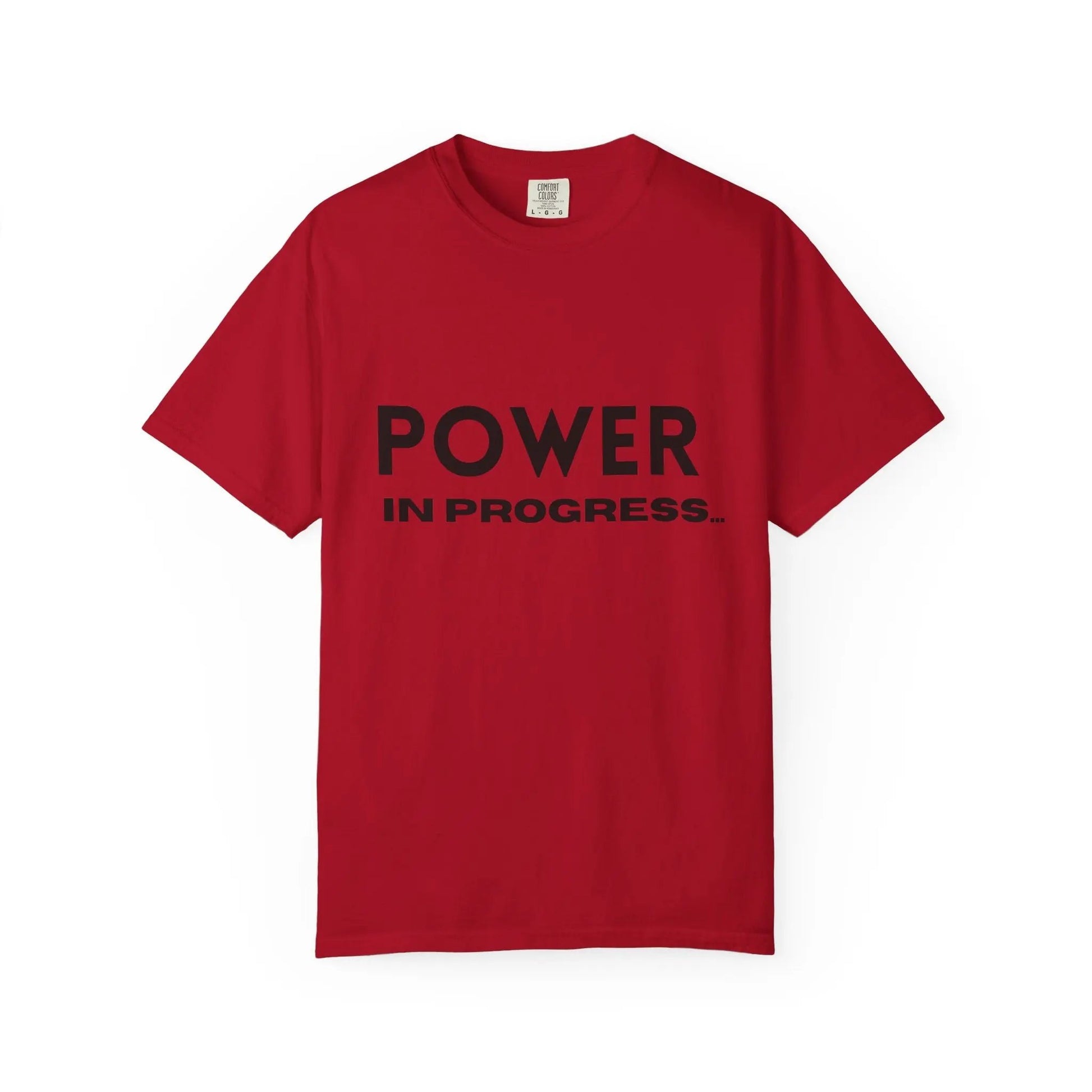 Power In Progress T-Shirt Printify