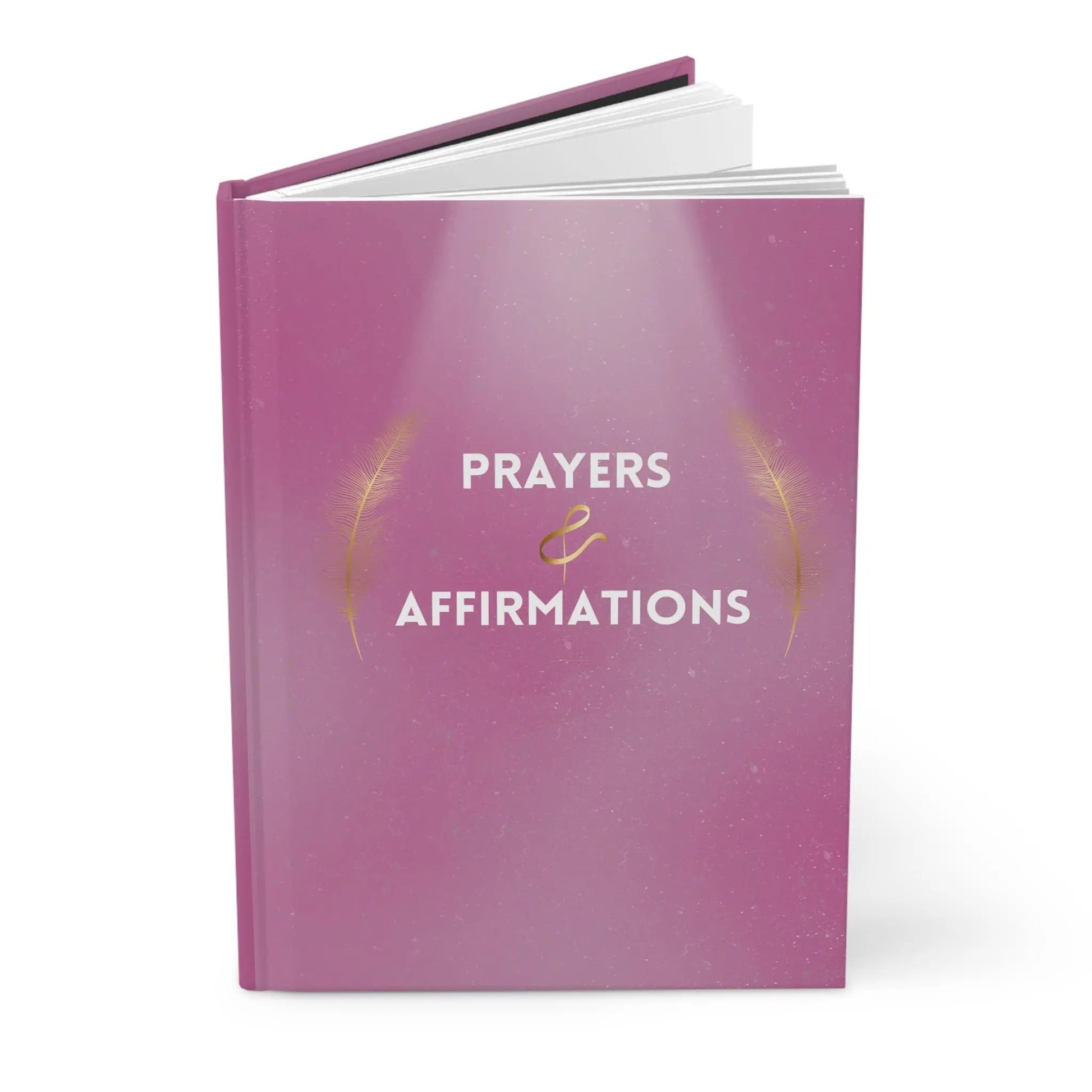 Prayers & Affirmations Hardcover Journal — Pink Matte Guided Prayer and Positive Affirmation Notebook Printify