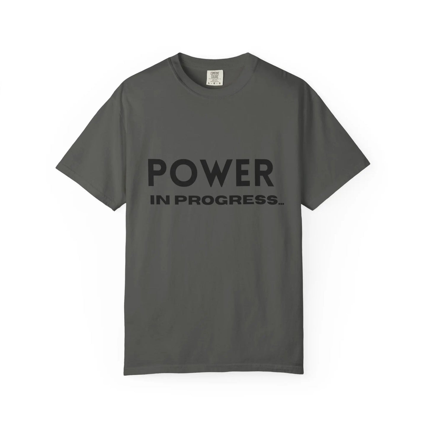 Power In Progress T-Shirt Printify