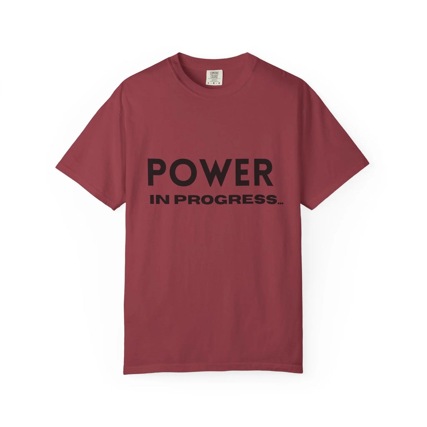 Power In Progress T-Shirt Printify