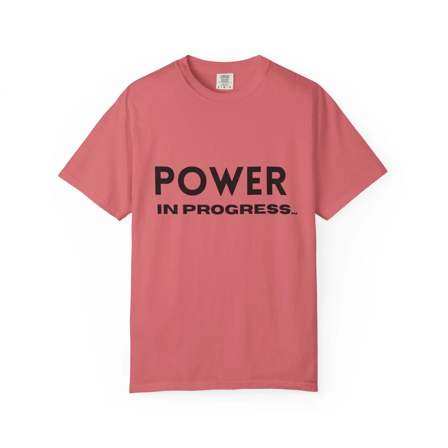 Power In Progress T-Shirt Printify