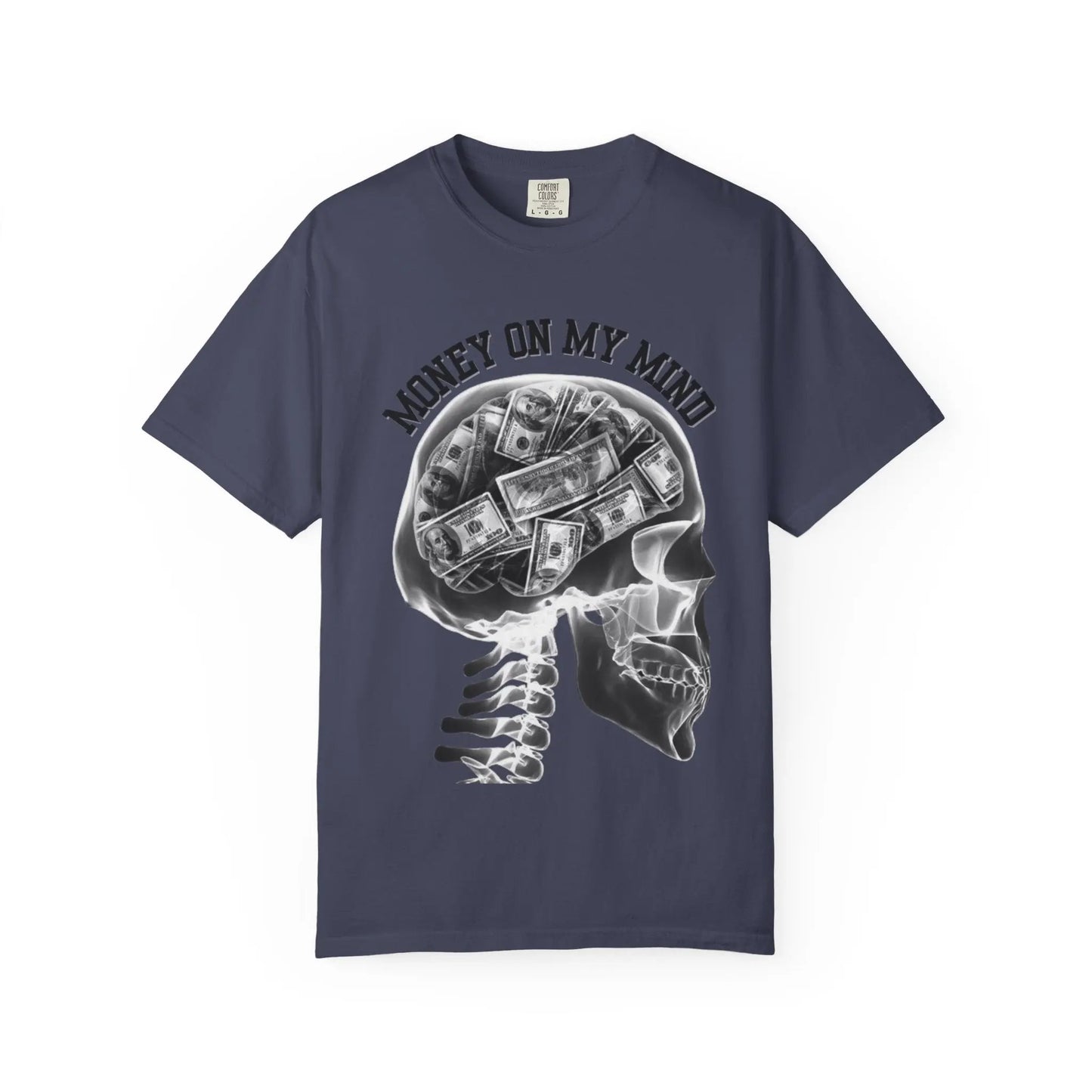 Money On My Mind Skull T-Shirt Printify
