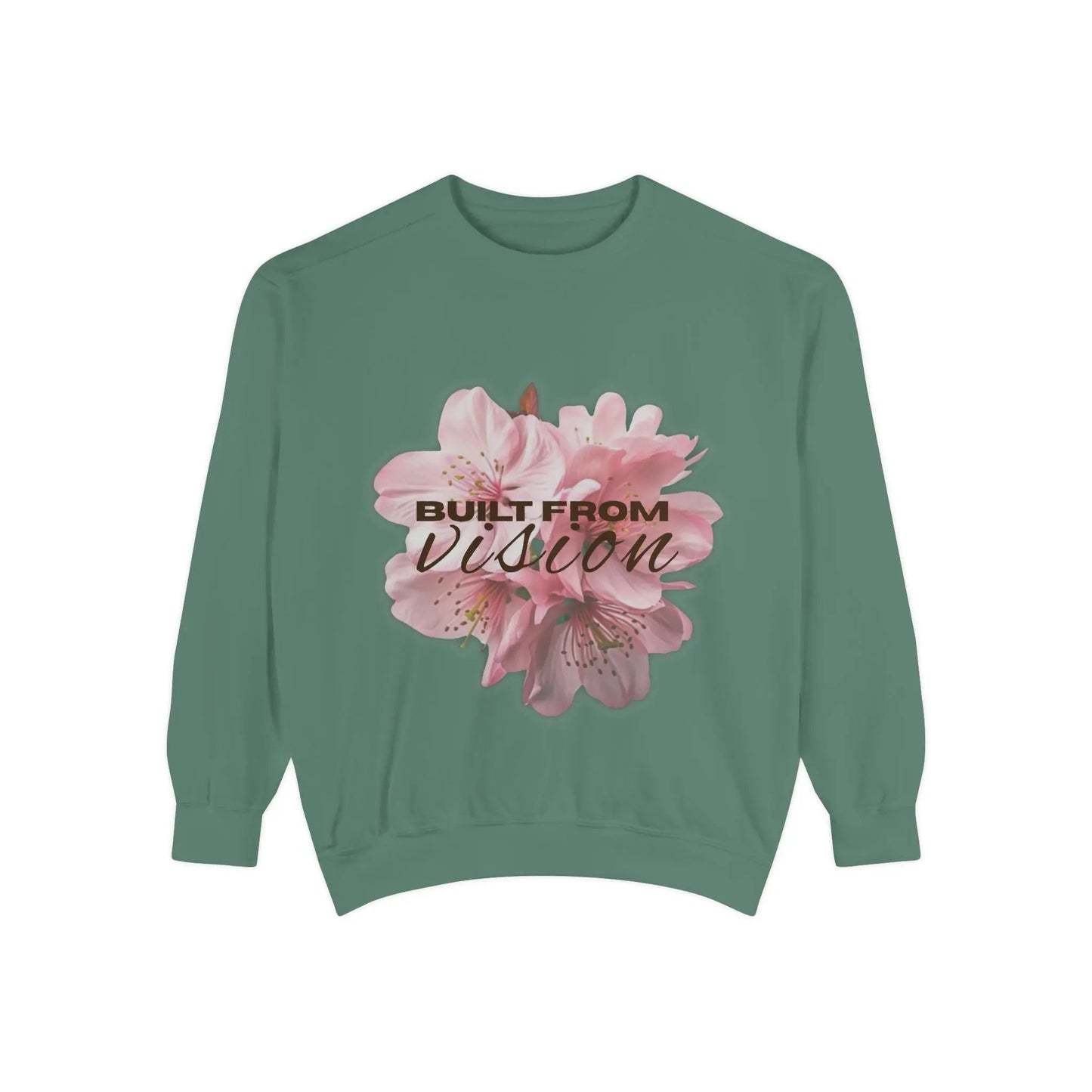 "Built From Vision" Floral Sweatshirt Printify