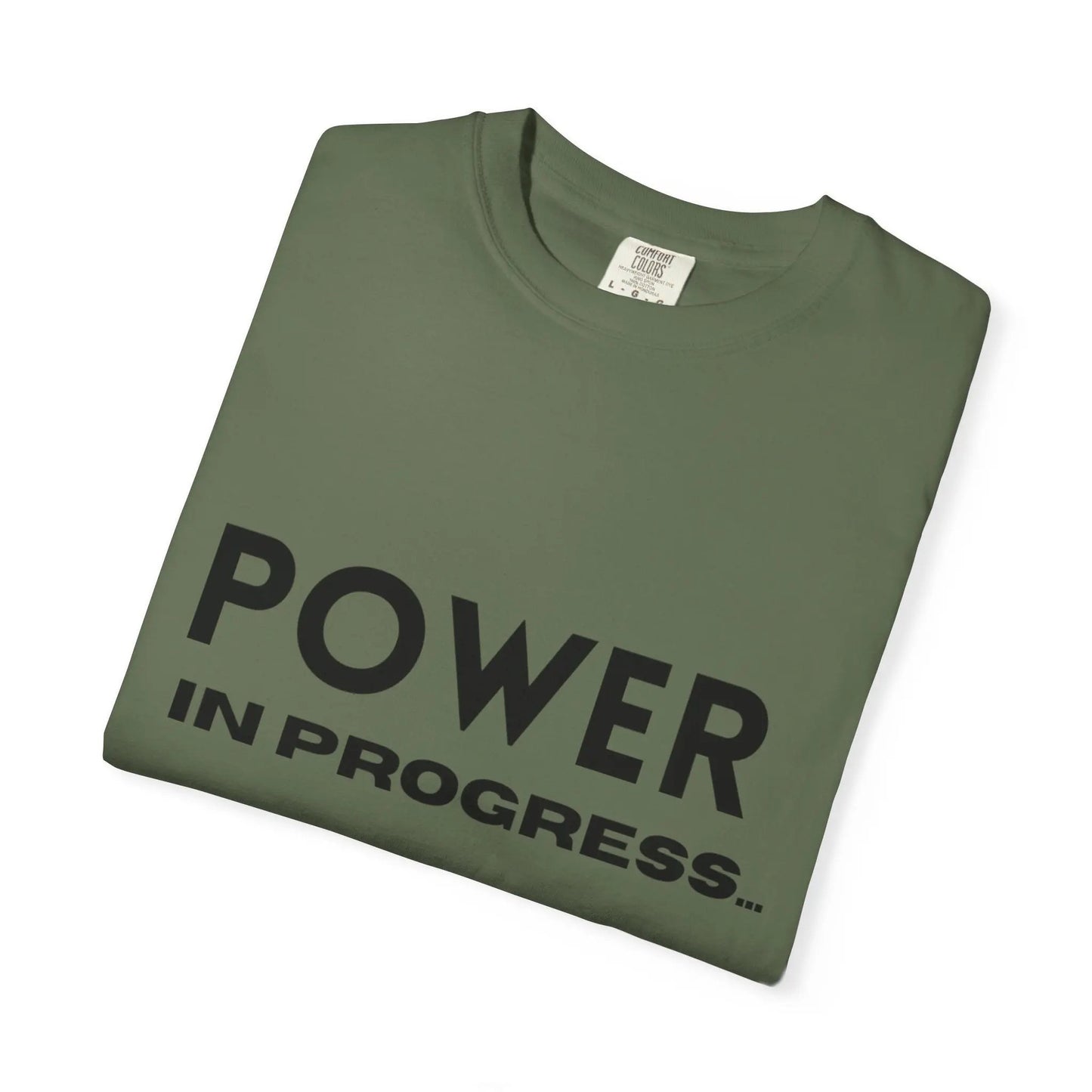 Power In Progress T-Shirt Printify