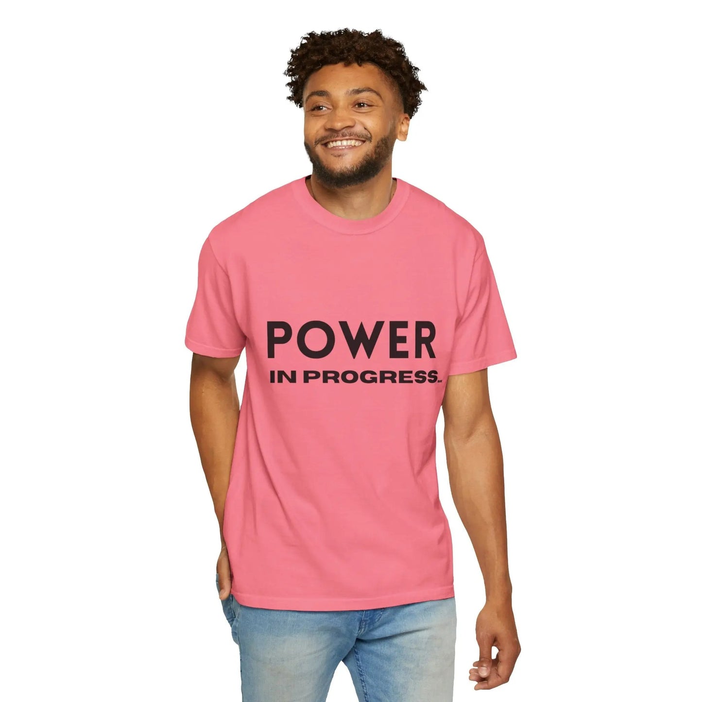 Power In Progress T-Shirt Printify