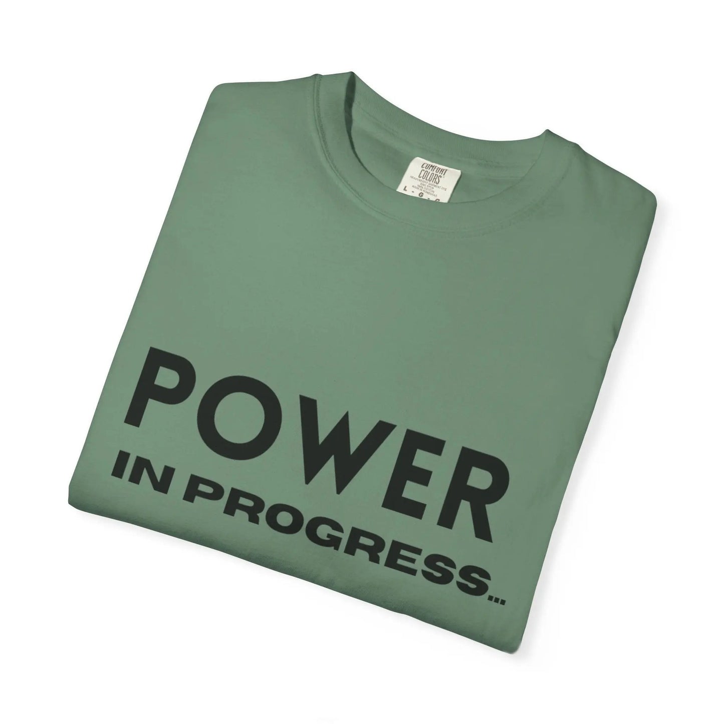 Power In Progress T-Shirt Printify