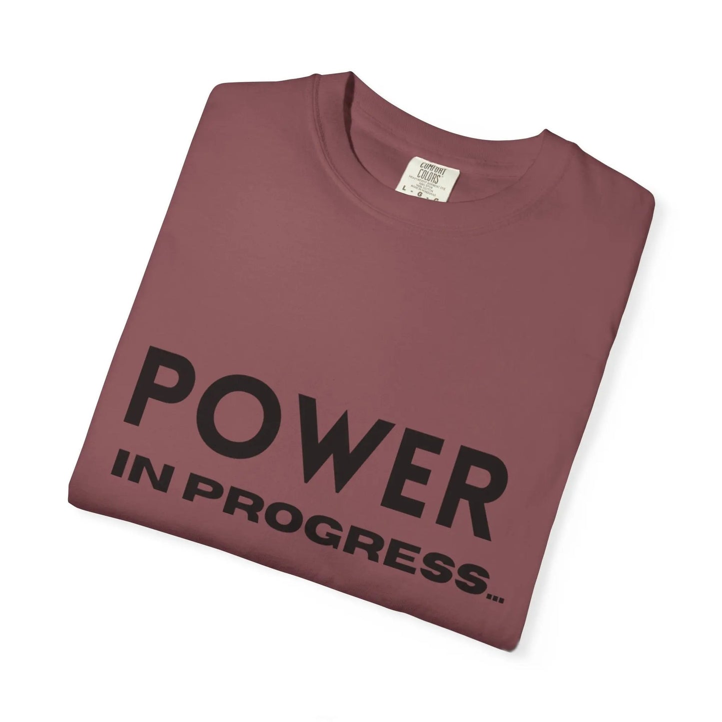 Power In Progress T-Shirt Printify