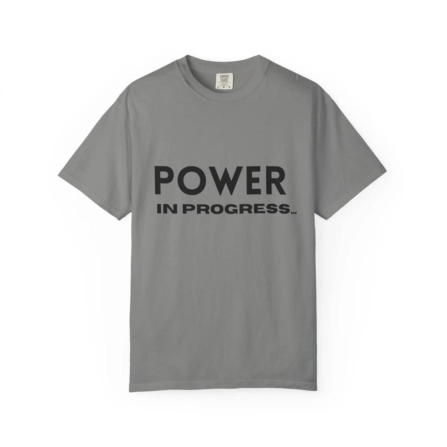 Power In Progress T-Shirt Printify