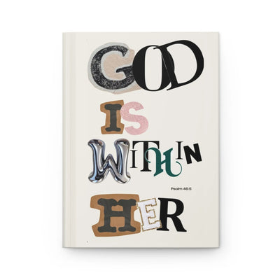 Hardcover Journal — "God Is Within Her" Inspirational Psalm 46:5 Faith Notebook Printify