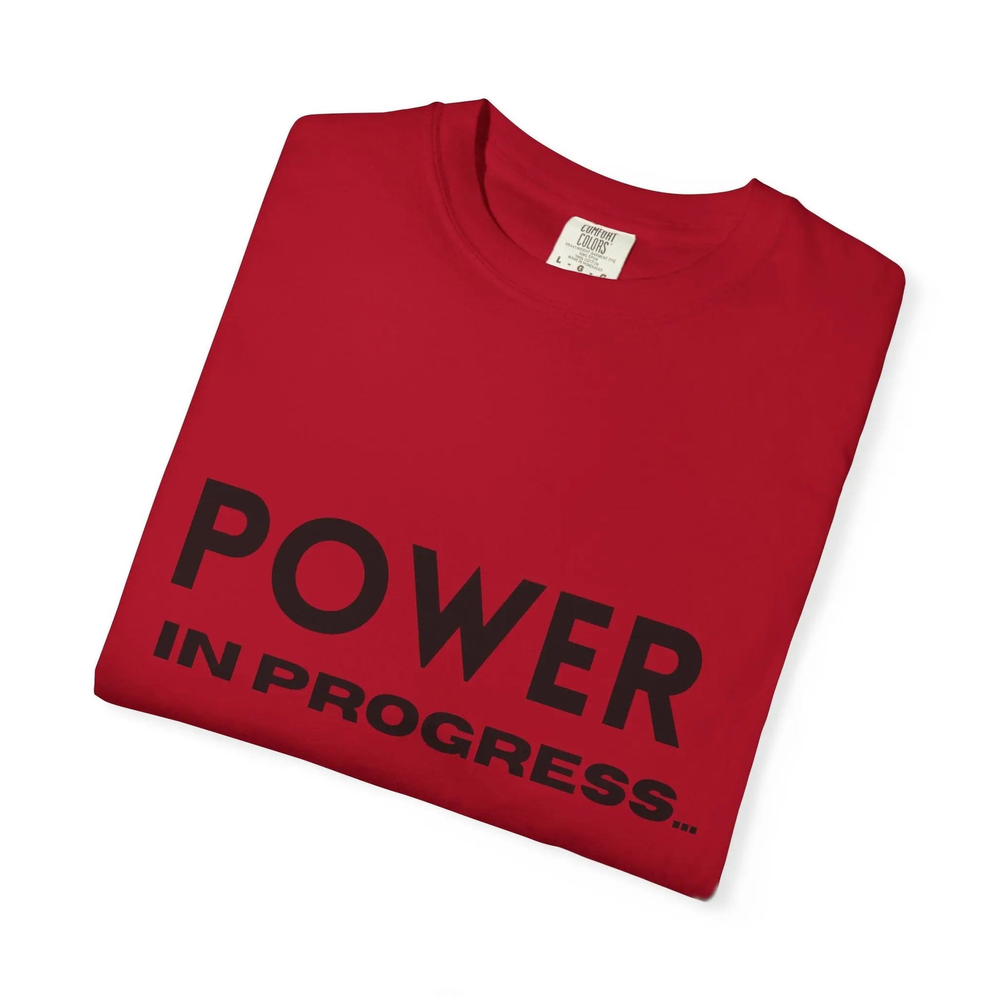 Power In Progress T-Shirt Printify