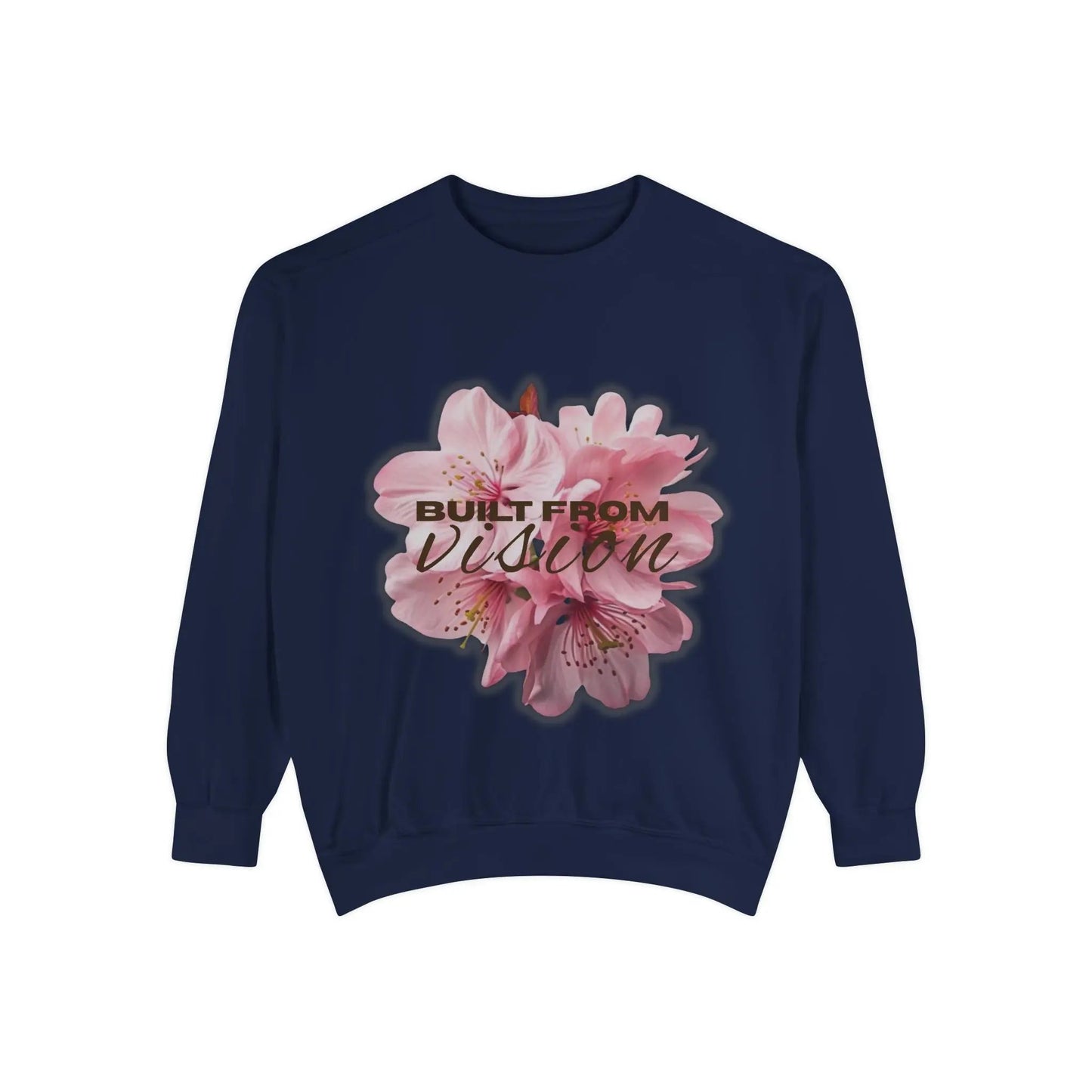 "Built From Vision" Floral Sweatshirt Printify