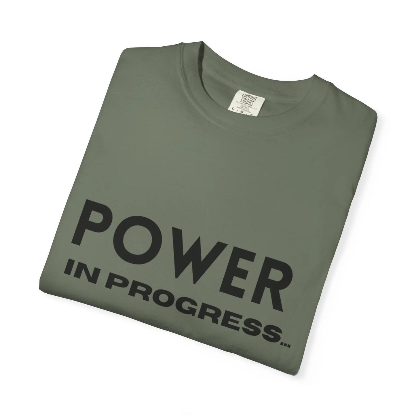 Power In Progress T-Shirt Printify