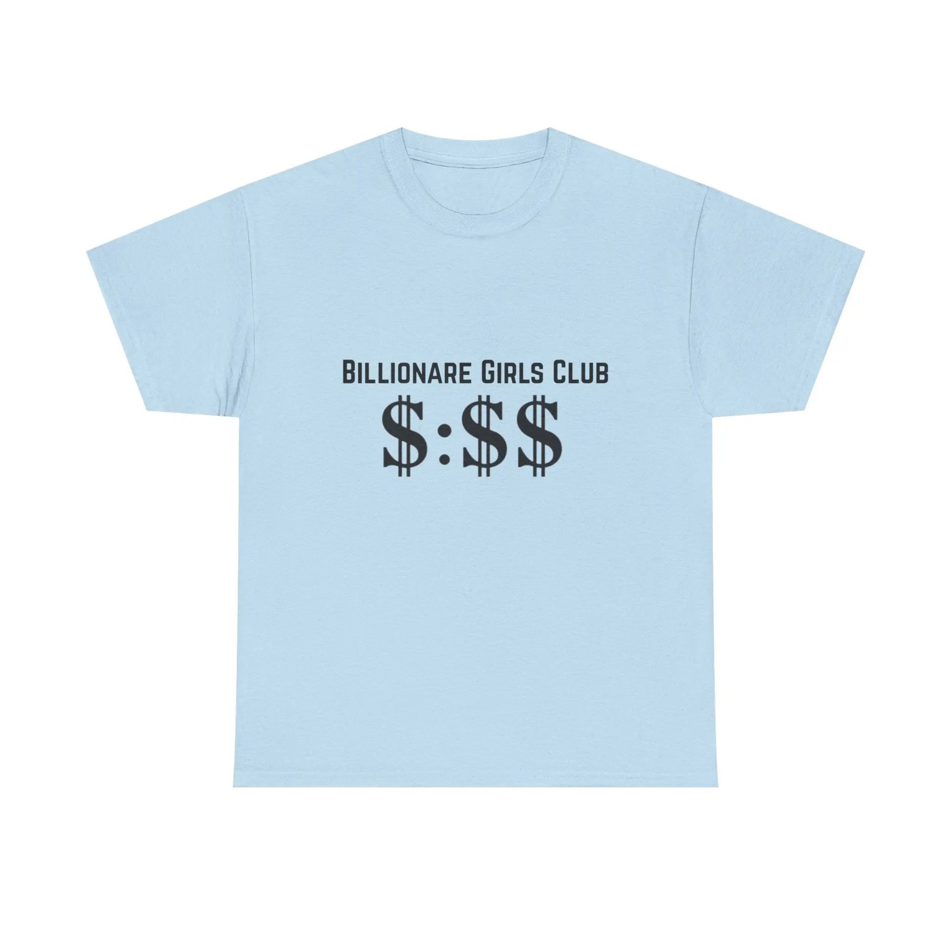 Billionaire Girls Club Tee — : Graphic Women's Money Club Shirt Printify