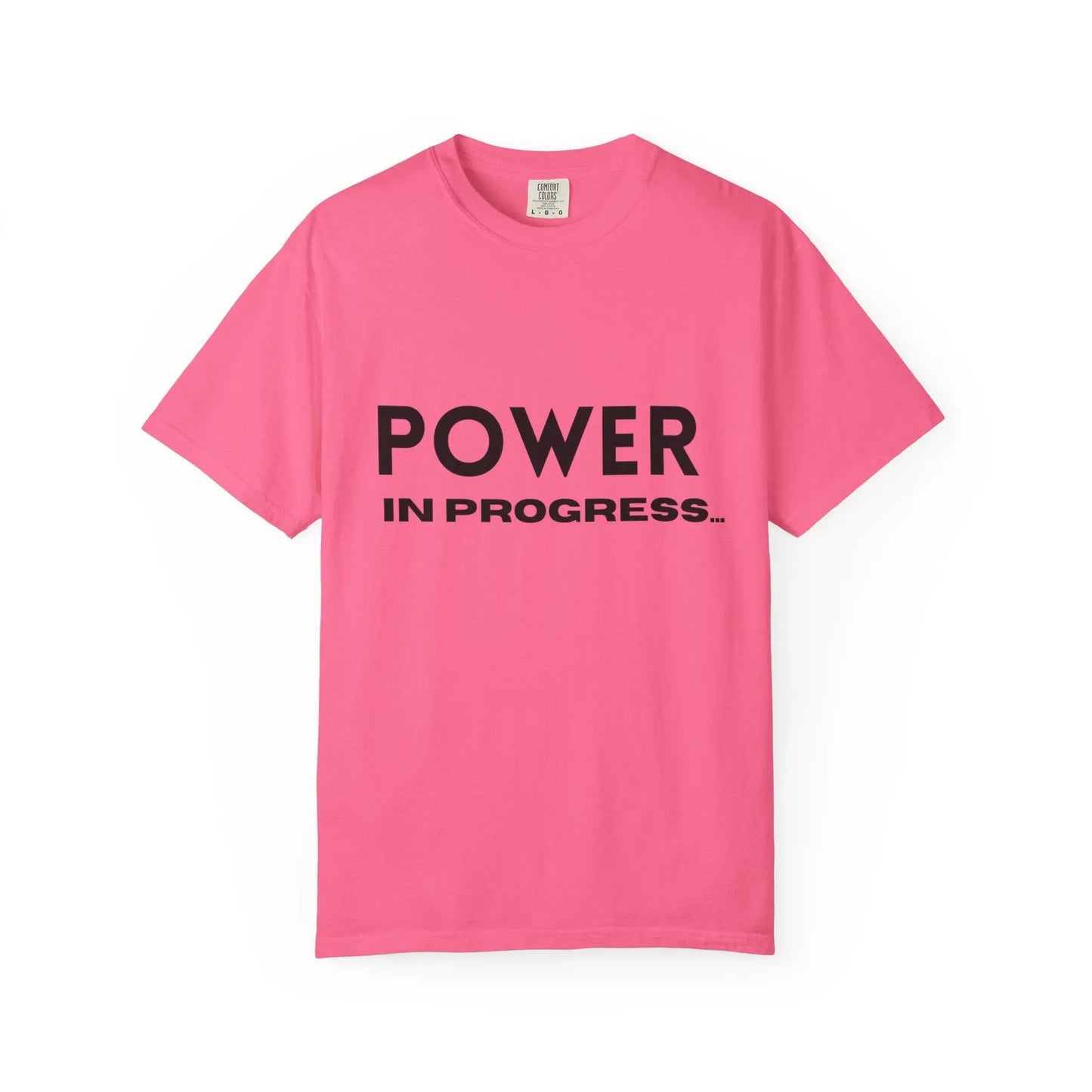 Power In Progress T-Shirt Printify
