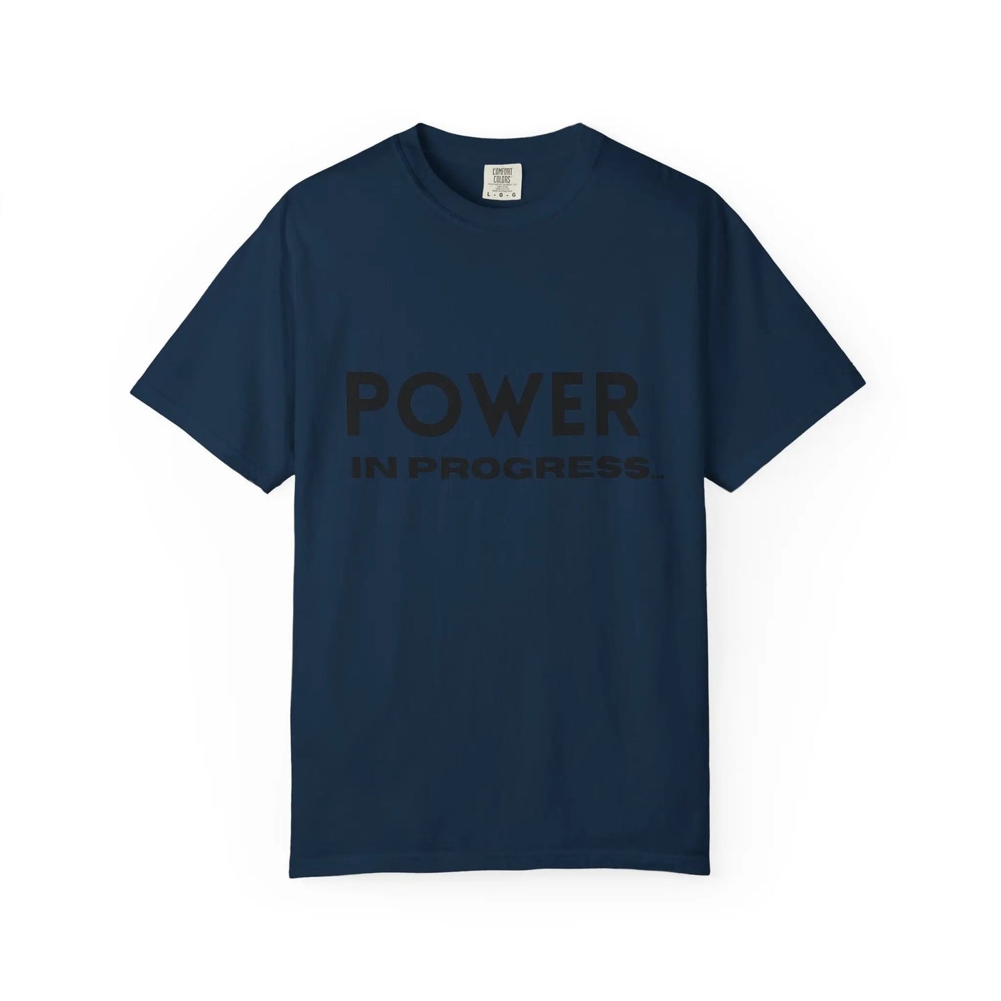 Power In Progress T-Shirt Printify