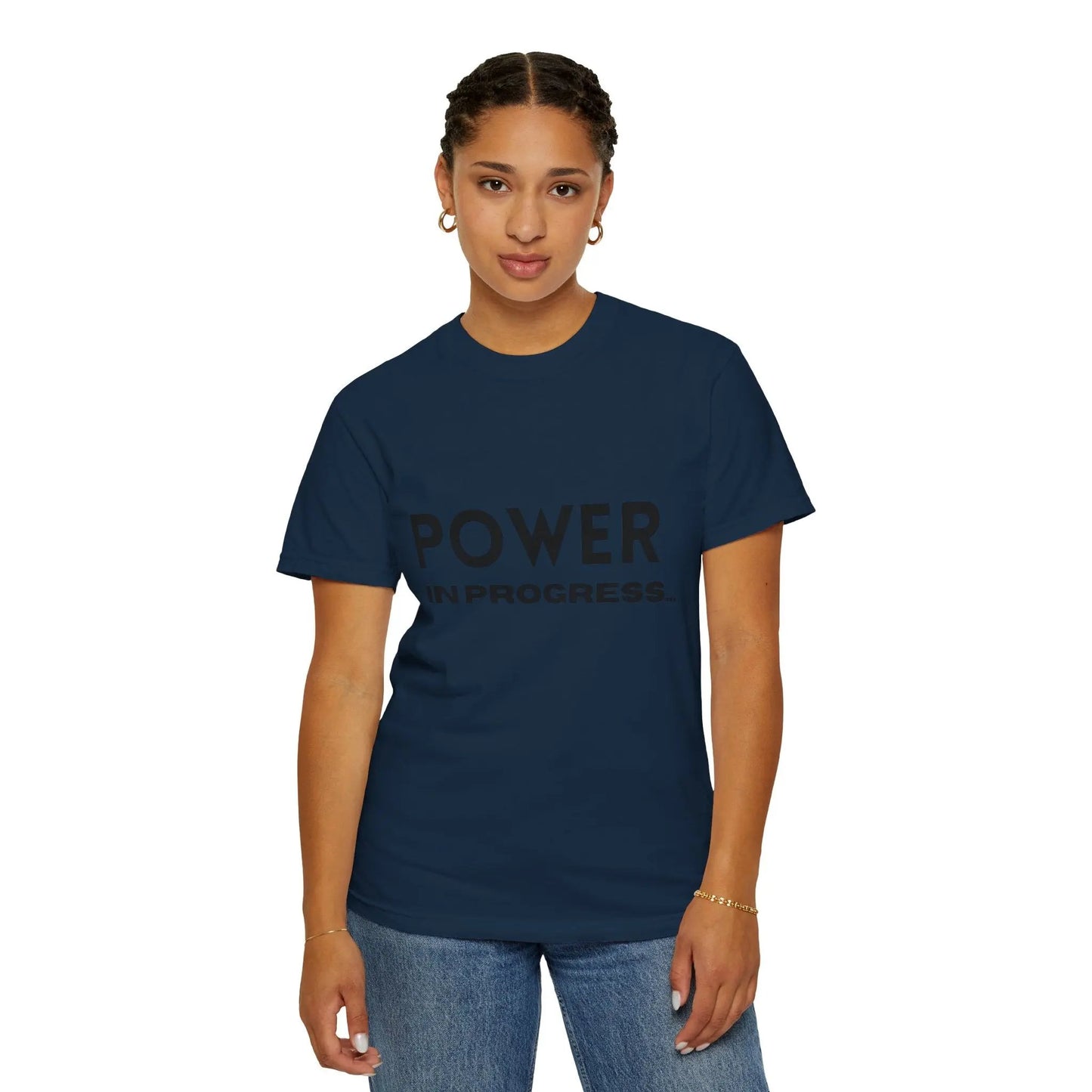 Power In Progress T-Shirt Printify