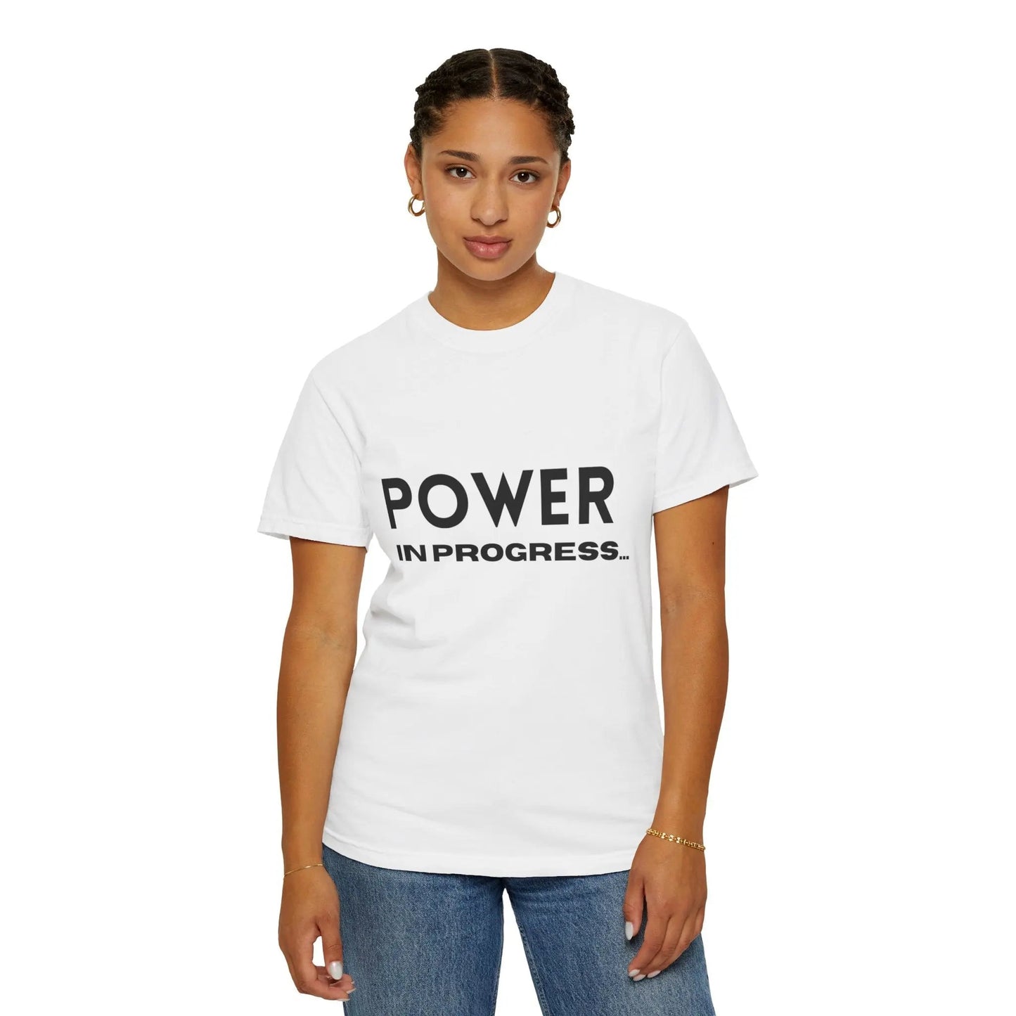 Power In Progress T-Shirt Printify
