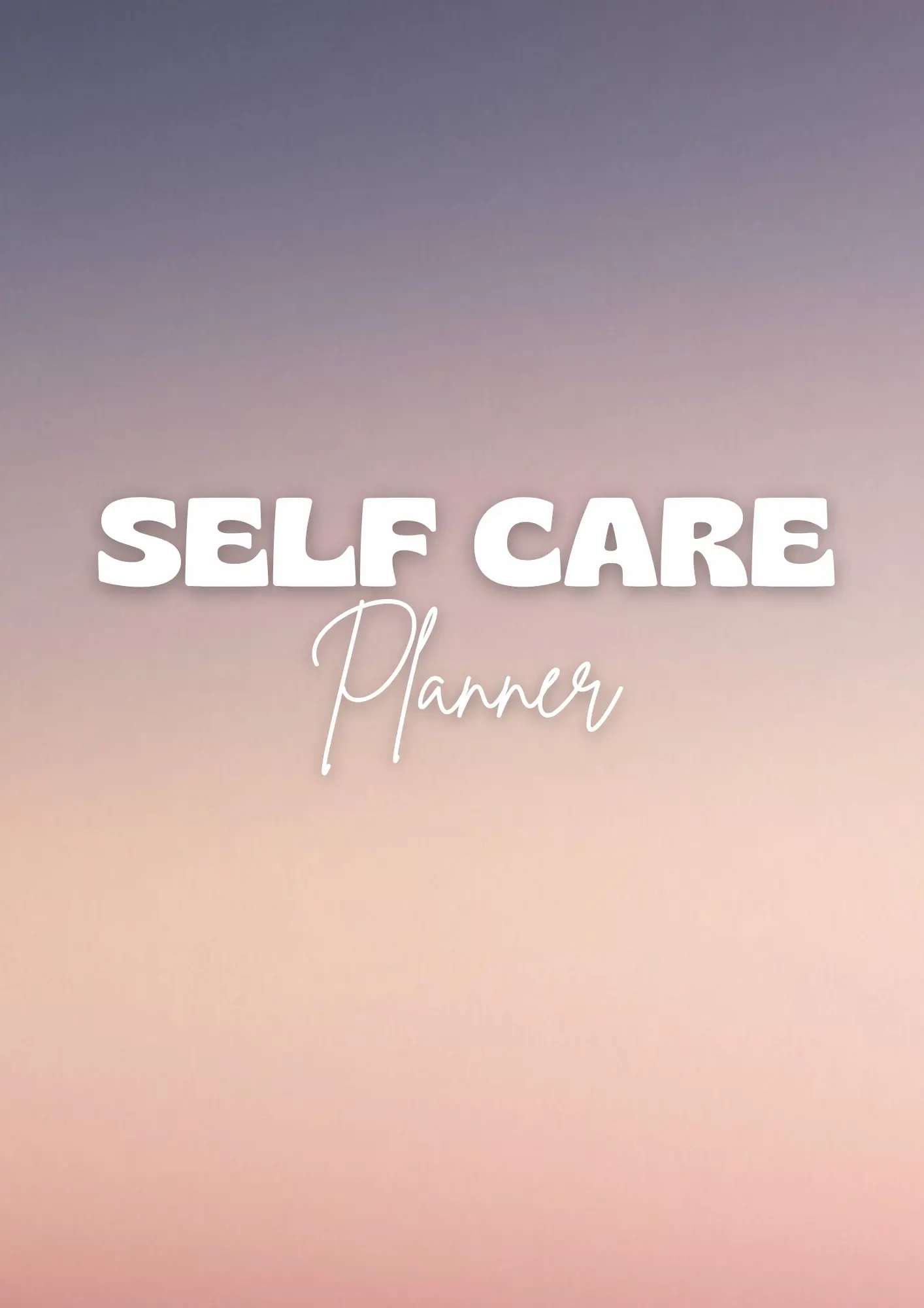 The Ultimate Digital Self-Care Planner-52pgs KloverMedia